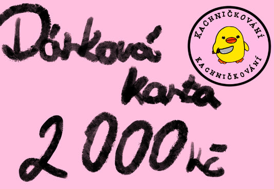 DÁRKOVÁ KARTA 2000Kč